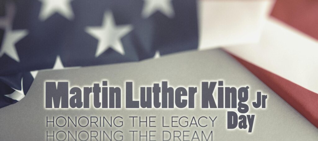 Martin Luther King Jr Honoring The Legacy Day